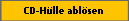 CD-H�lle abl�sen